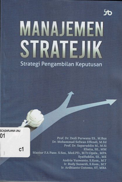 Manajemen Stratejik: Strategi Pengambilan Keputusan