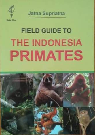 Field Guide to The Indonesia Primates