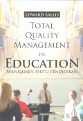 Total Quality Management in Education: manajemen mutu pendidikan