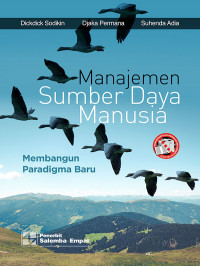 Manajemen Sumber Daya Manusai: membangun paradigma baru