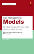 Key Management Models: 60 model manajemen yang perlu diketahui setiap manajer