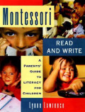 Montessori Read & Write: a parents' guide to literacy for children