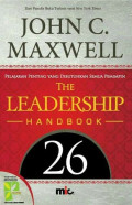 The Leadership Handbook: pelajaran penting yang dibutuhkan semua pemimpin
