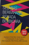 Selaras Berbahasa, Senada Berbicara