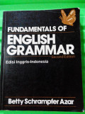 Fundamentals of English Grammar : Edisi Dwibahasa Inggris-Indonesia