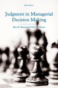 Judgement in Managerial Decision Making