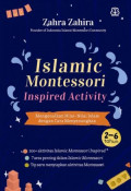 Islamic Montessori: inspired activity: mengenalkan nilai-nilai islam dengan cara menyenangkan