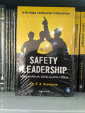 Safety Leadership: kepemimpinan keselamatan kerja