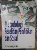 Metodologi Penelitian Pendidikan dan Sosial