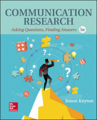 Communication Research: asking questions, finding answers