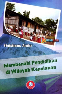 Membenahi Pendidikan di Wilayah Kepulauan