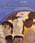 Developmentally Appropriate, Curriculum : Best Practices in Early Childhood Education