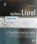 Aplikasi Lisrel untuk Penelitian Analisis Jalur