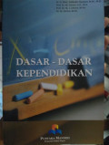 Dasar-Dasar Kependidikan