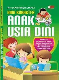 Bina Karakter Anak Usia Dini