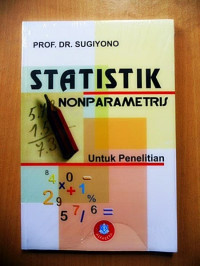 Statistik Nonparametris : Untuk Penelitian