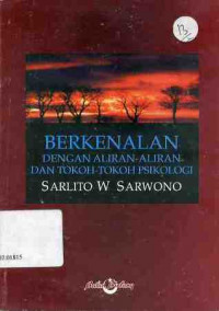 Berkenalan Dengan Aliran-Aliran dan Tokoh-Tokoh Psikologi