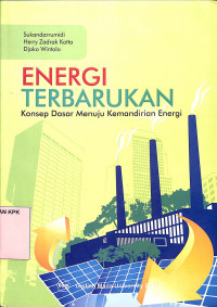 Energi Terbarukan: konsep dasar menuju kemandirian energi