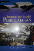 Strategi dan Model Pembelajaran