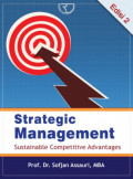 Strategic Management : Sustainable Competitive Advantages