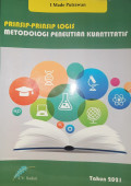 Prinsip-prinsip Logis Metodologi Penelitian Kuantitatif