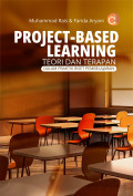 Project-Based Learning: Teori dan Terapan