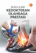 Buku Ajar Kedokteran Olahraga Prestasi