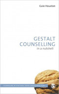 Gestalt Counseling : In a Nutshell