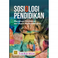 Sosiologi Pendidikan : memeahami pendidikan dari aspek multikulturalisme