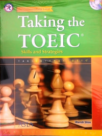 Taking the TOEIC : Skills and Strategies