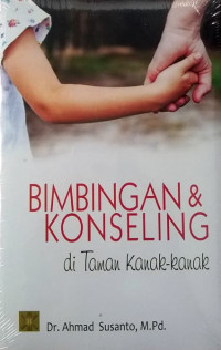 Bimbingan dan Konseling di Taman Kanak-Kanak