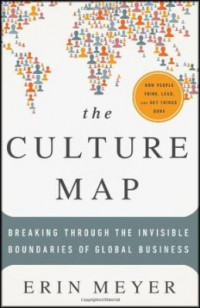 The Culture Map: breaking through the invisible boundaries of global business