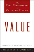 Value : The Four Cornerstones of Corporate Finance