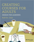 Creating Courses for Adult : Design for Learning