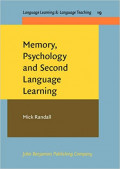 Memory, Psychology, and Second Language Learning