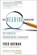 The Meaning Revolution: the power of transcendent leadership