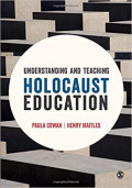 Understanding and Teaching Holocaust Education