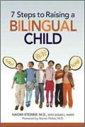 7 (Seven) Steps to Raising a Bilingual Child