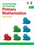 Understanding and Teaching Primary Mathematics