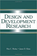 Design and Development Research : methods, strategies, and issues