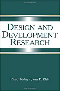 Design and Development Research : methods, strategies, and issues