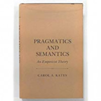 Pragmatics and Semantics : an Empiricist Theory