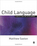 Child Language : Acquisition and Development