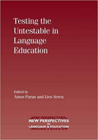 Testing the Untestable in Language Education