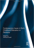 Contemporary Issues in Early Childhood Education in Germany