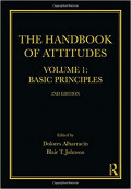 The Handbook of Attitudes: Volume 1 Basic Principles