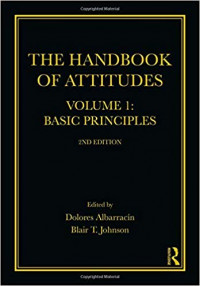 The Handbook of Attitudes: Volume 1 Basic Principles