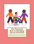 The Principal's Role in Managing Special Education: leadership, inclusion & social justice issues