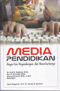 Media Pendidikan : Pengertian, Pengembangan, dan Pemanfaatannya
