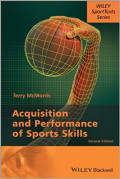 Acquisition and Performance of Sports Skills